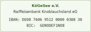 Bankverbindung KöGeSee e.V.